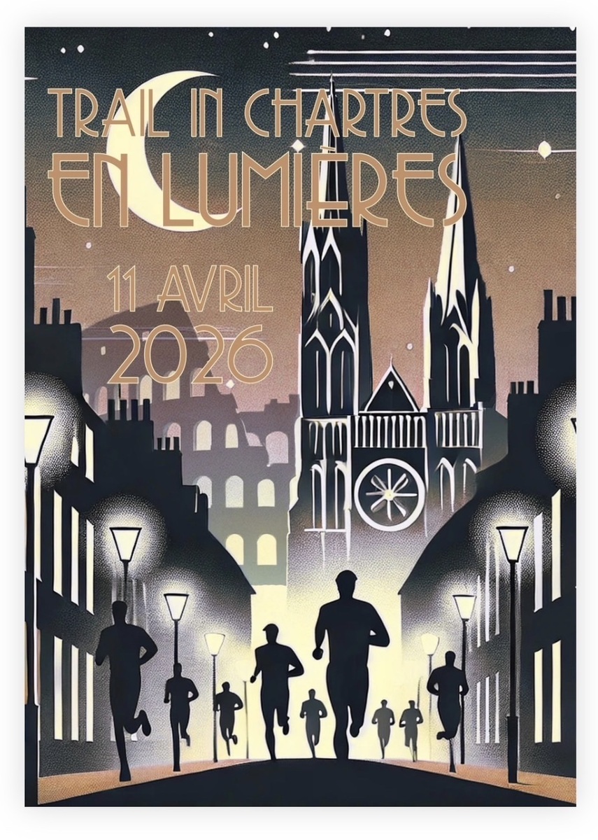 Trail in Chartres en lumières